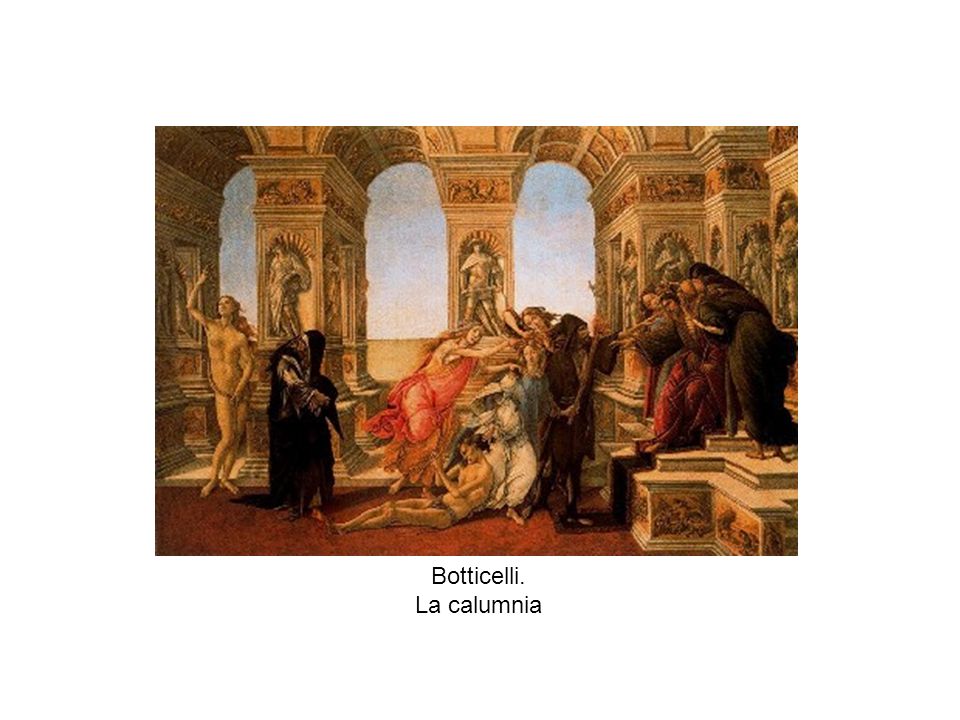 Botticelli. La calumnia