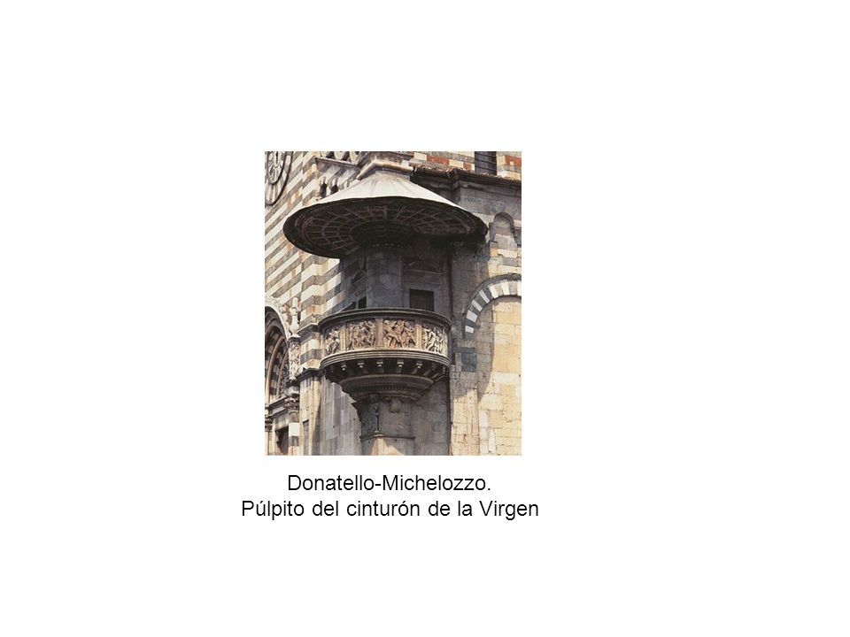 Donatello-Michelozzo. Púlpito del cinturón de la Virgen