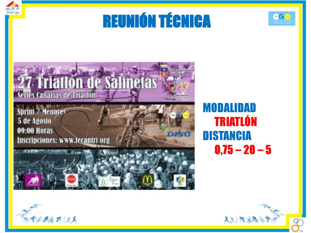 REUNIÓN TÉCNICA MODALIDAD TRIATLÓN DISTANCIA 0,75 – 20 – 5