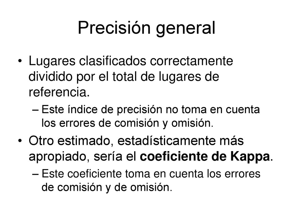 Precisión general Lugares clasificados correctamente dividido por el total de lugares de referencia.