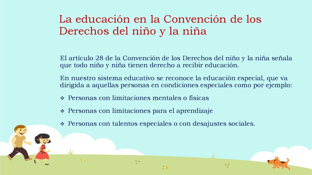 La educación en la Convención de los Derechos del niño y la niña