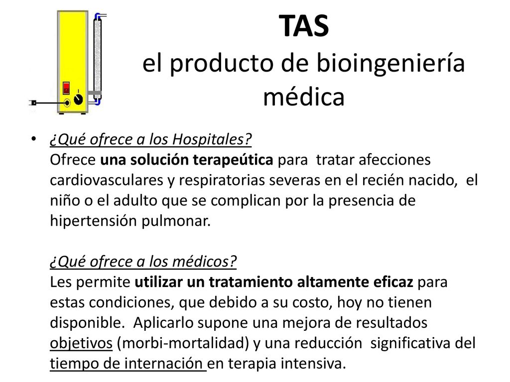 TAS el producto de bioingeniería médica