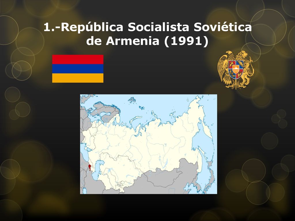 1.-República Socialista Soviética de Armenia (1991)