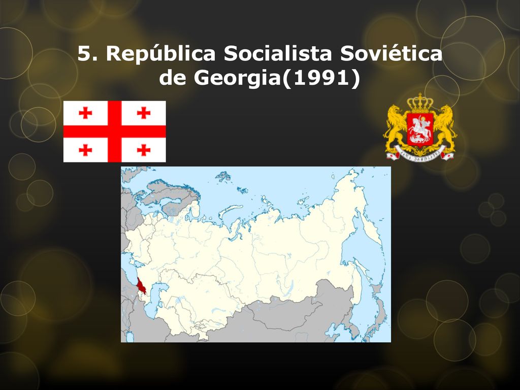 5. República Socialista Soviética de Georgia(1991)