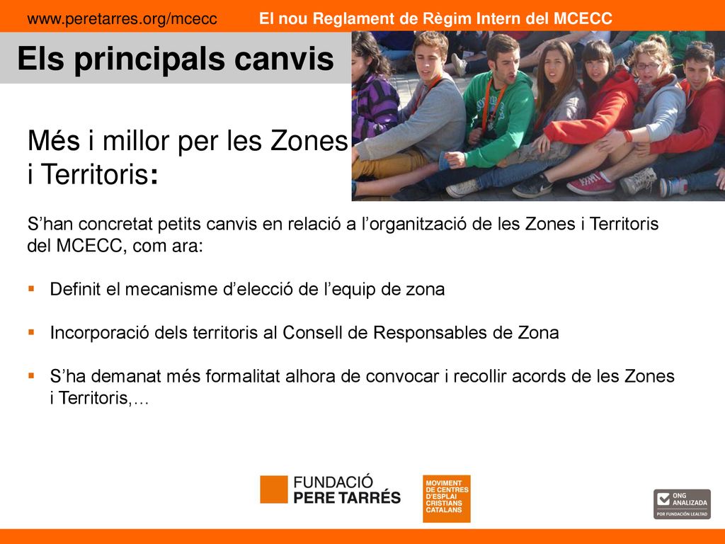 Els principals canvis Més i millor per les Zones i Territoris:
