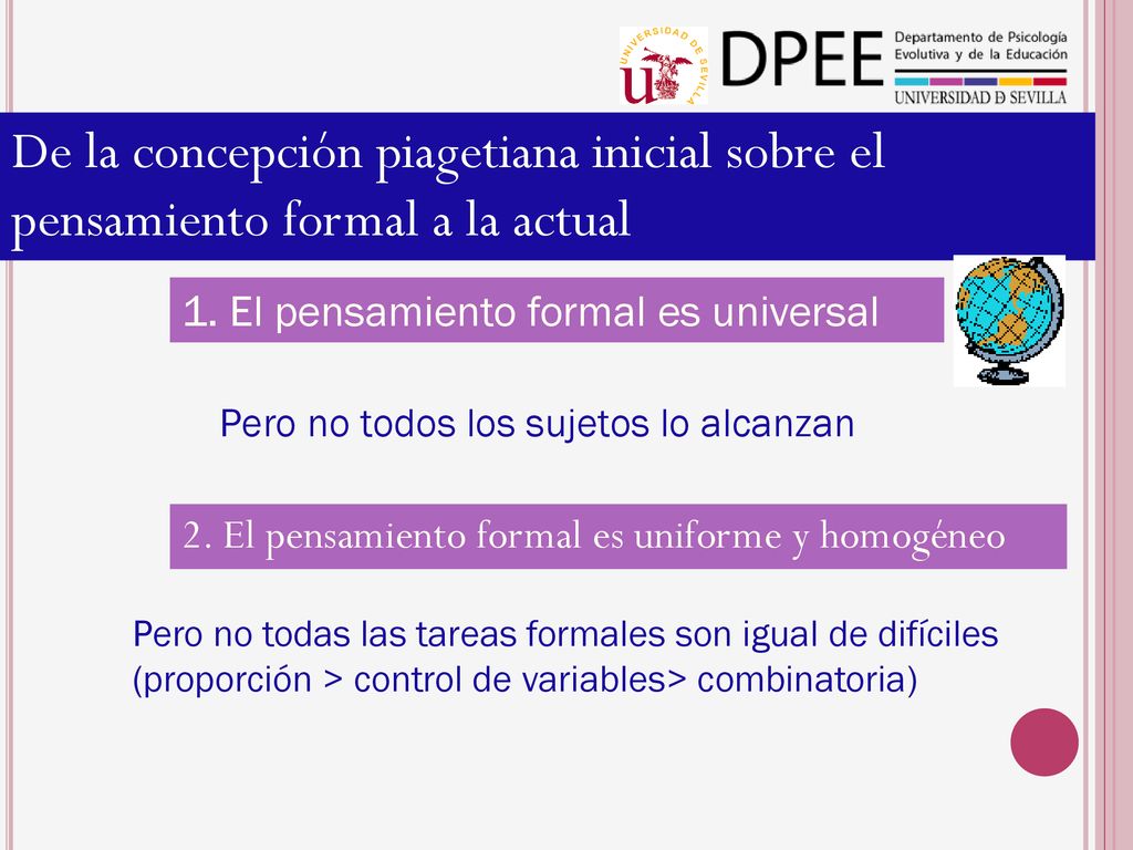 De la concepción piagetiana inicial sobre el pensamiento formal a la actual