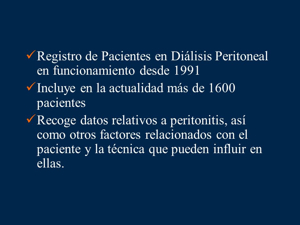 Registro de Pacientes en Diálisis Peritoneal en funcionamiento desde 1991