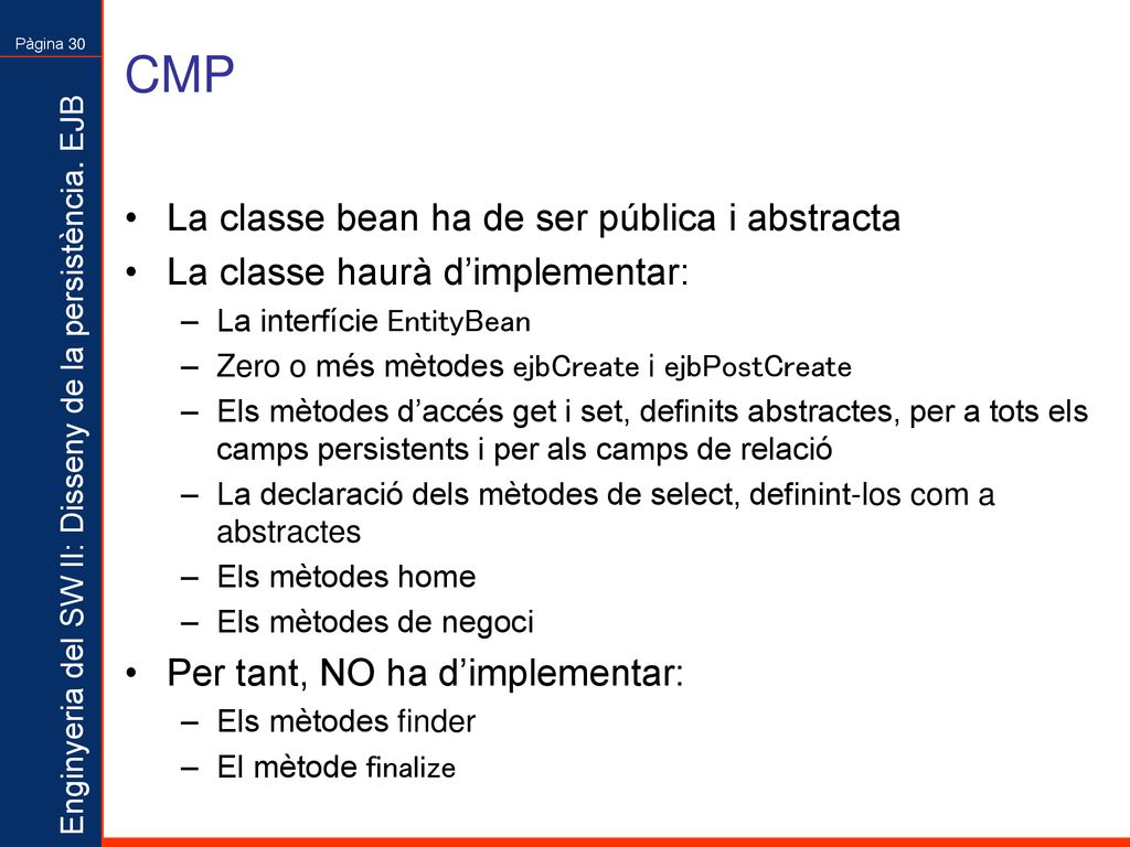 CMP La classe bean ha de ser pública i abstracta