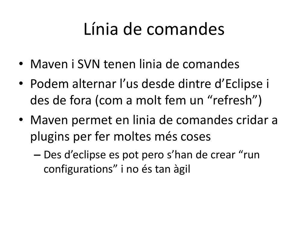 Línia de comandes Maven i SVN tenen linia de comandes