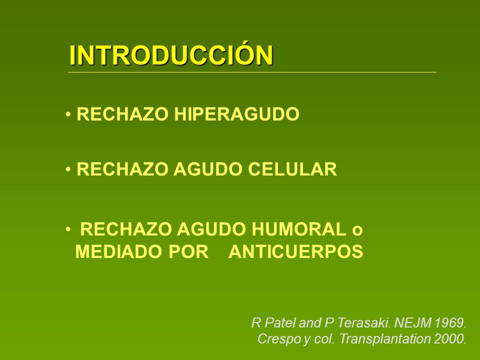 INTRODUCCIÓN RECHAZO HIPERAGUDO RECHAZO AGUDO CELULAR