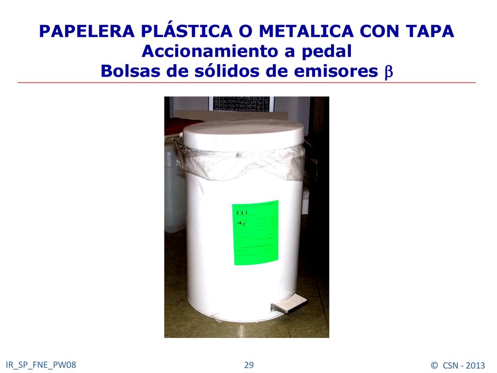 PAPELERA PLÁSTICA O METALICA CON TAPA Bolsas de sólidos de emisores b