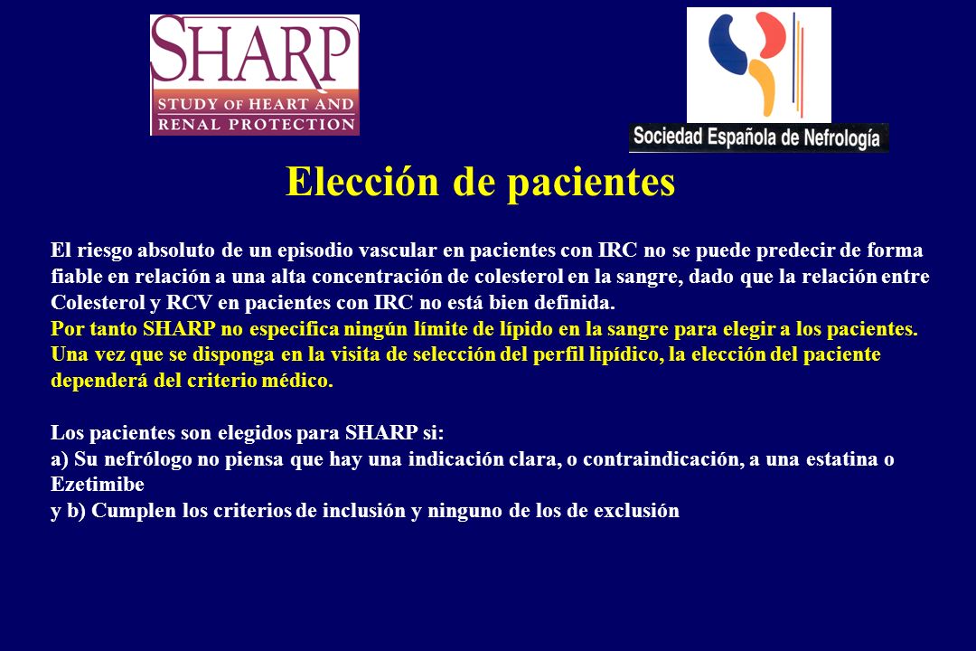 Elección de pacientes El riesgo absoluto de un episodio vascular en pacientes con IRC no se puede predecir de forma.