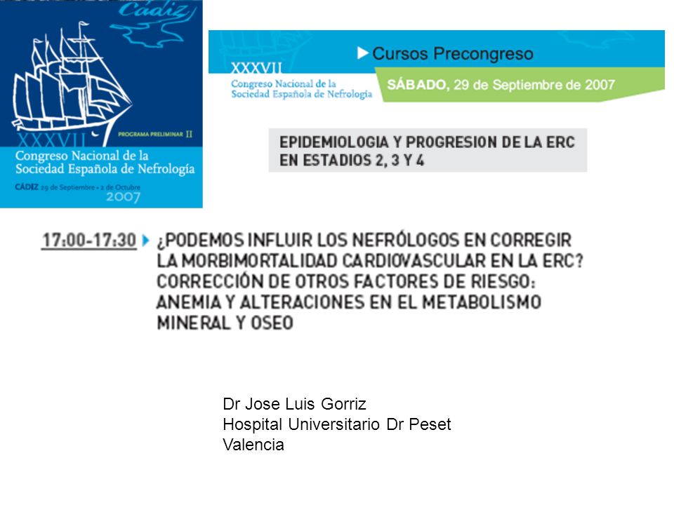 Dr Jose Luis Gorriz Hospital Universitario Dr Peset Valencia