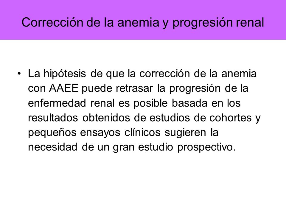 Corrección de la anemia y progresión renal