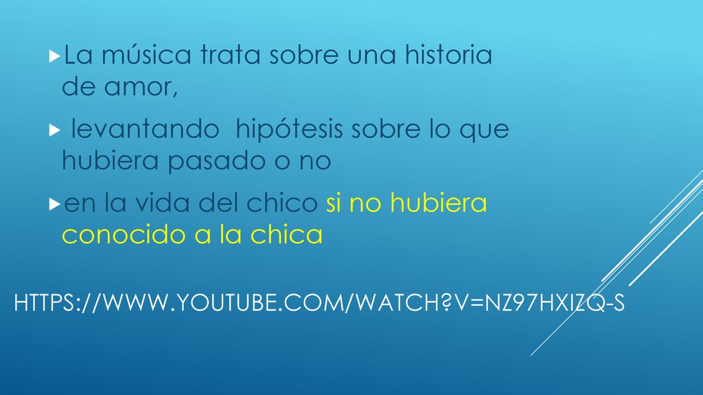 La música trata sobre una historia de amor,