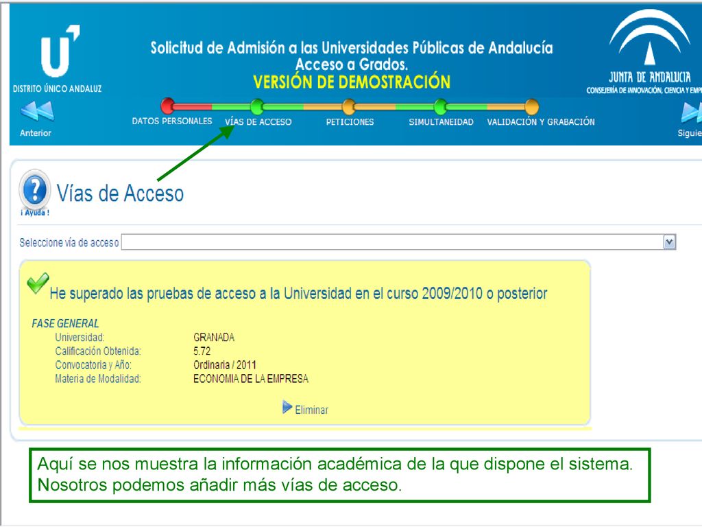 PREINSCRIPCIÓN Aquí se nos muestra la información académica de la que dispone el sistema.