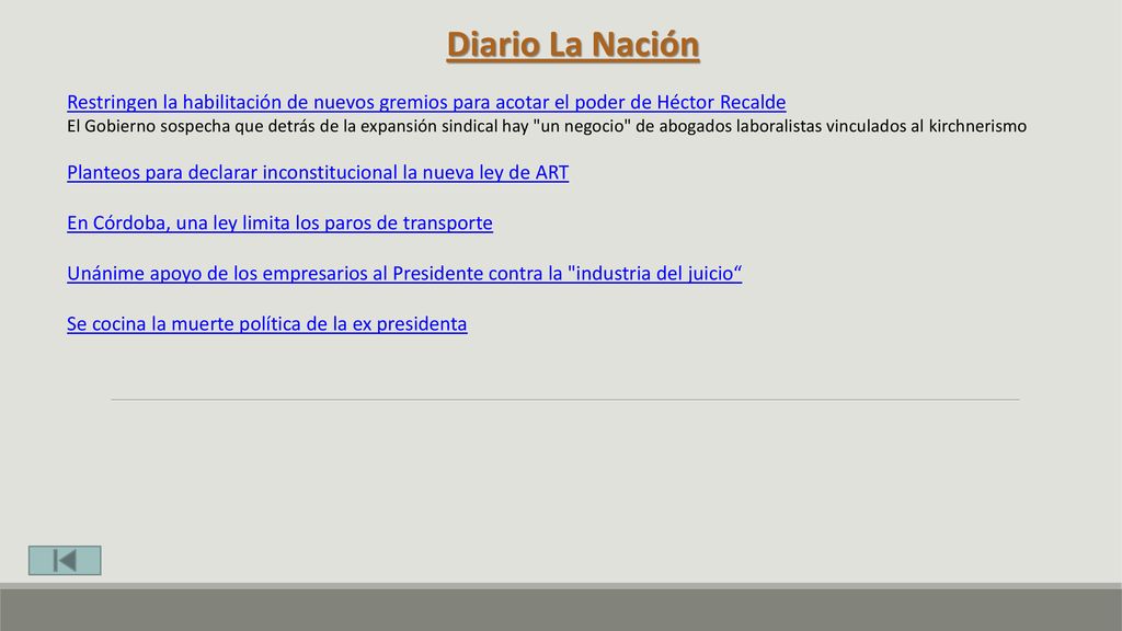 Diario La Nación Restringen la habilitación de nuevos gremios para acotar el poder de Héctor Recalde.