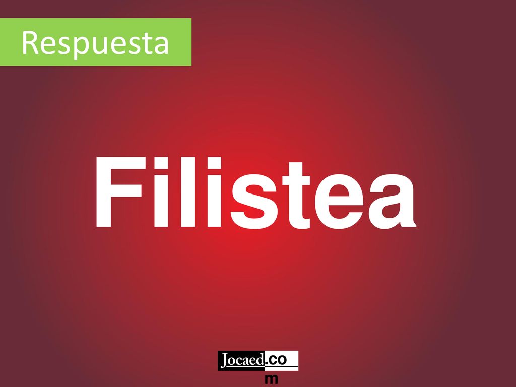 Respuesta Filistea .co m