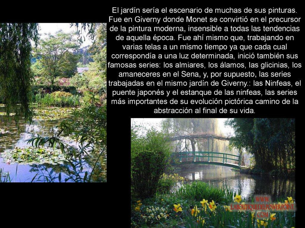 El jardín sería el escenario de muchas de sus pinturas