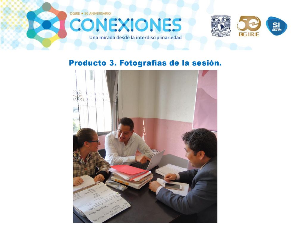 Producto 3. Fotografías de la sesión.