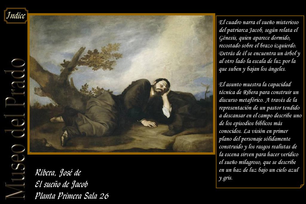 Ribera, José de El sueño de Jacob Planta Primera Sala 26