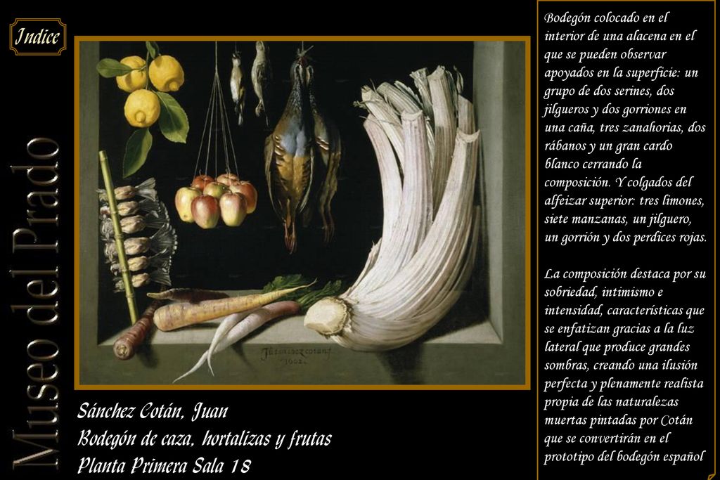 Bodegón de caza, hortalizas y frutas Planta Primera Sala 18