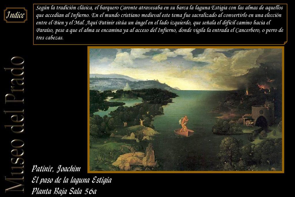El paso de la laguna Estigia Planta Baja Sala 56a