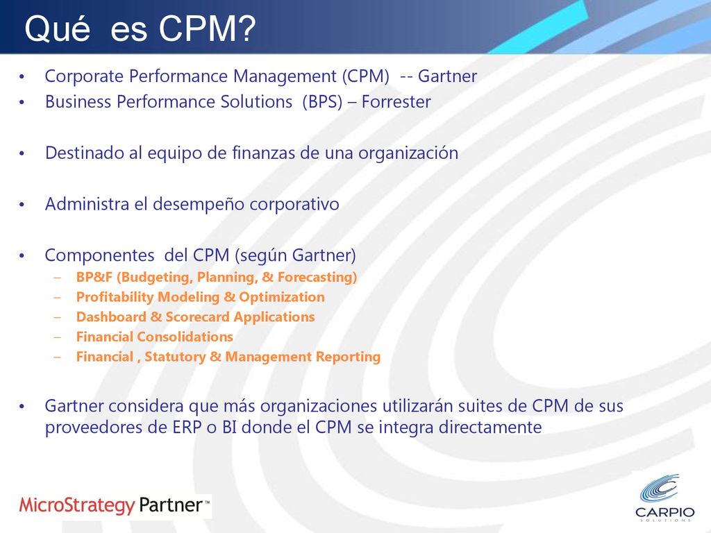 Qué es CPM Corporate Performance Management (CPM) -- Gartner