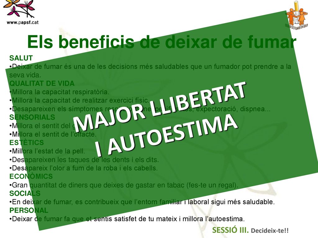 Els beneficis de deixar de fumar MAJOR LLIBERTAT I AUTOESTIMA