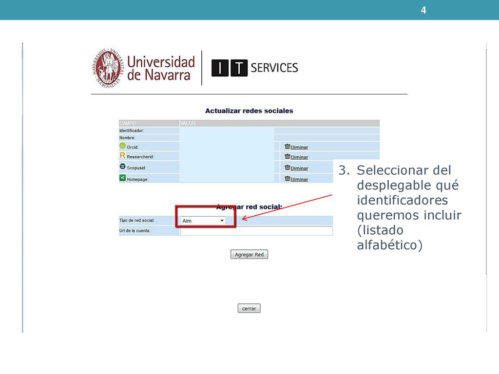 Seleccionar del desplegable qué identificadores queremos incluir (listado alfabético)