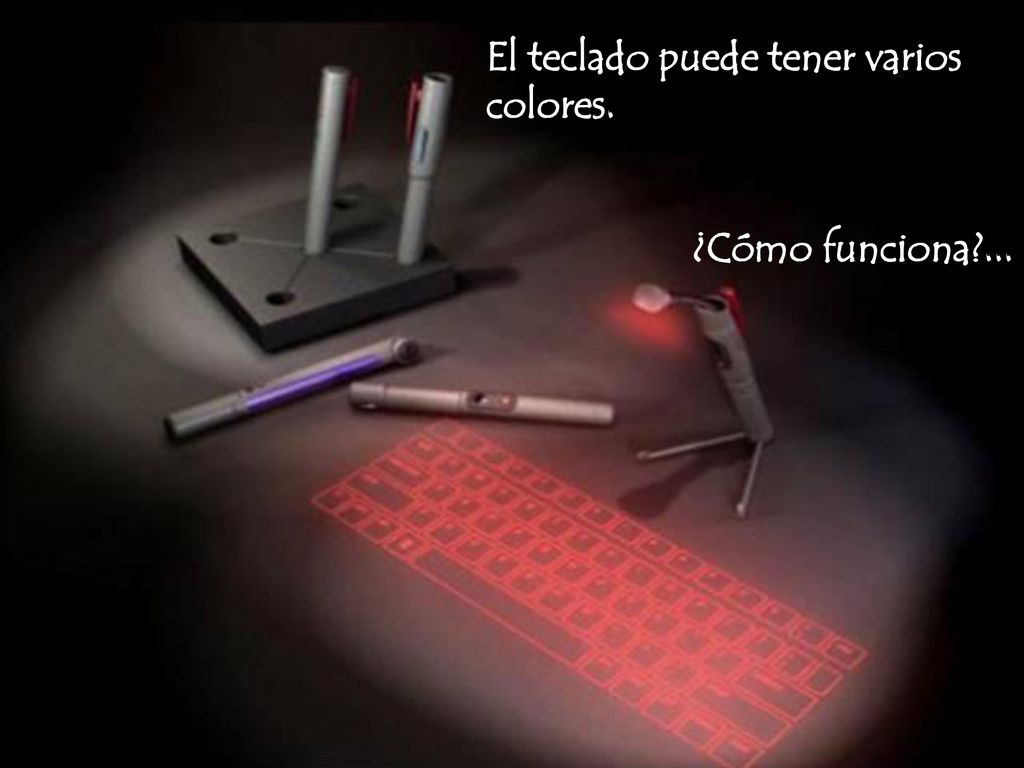 El teclado puede tener varios colores.