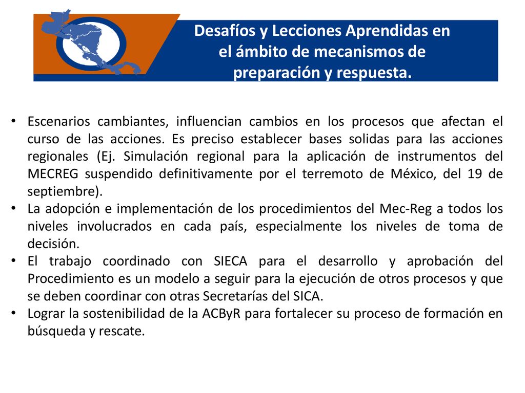 Desafíos y Lecciones Aprendidas en el ámbito de mecanismos de preparación y respuesta.