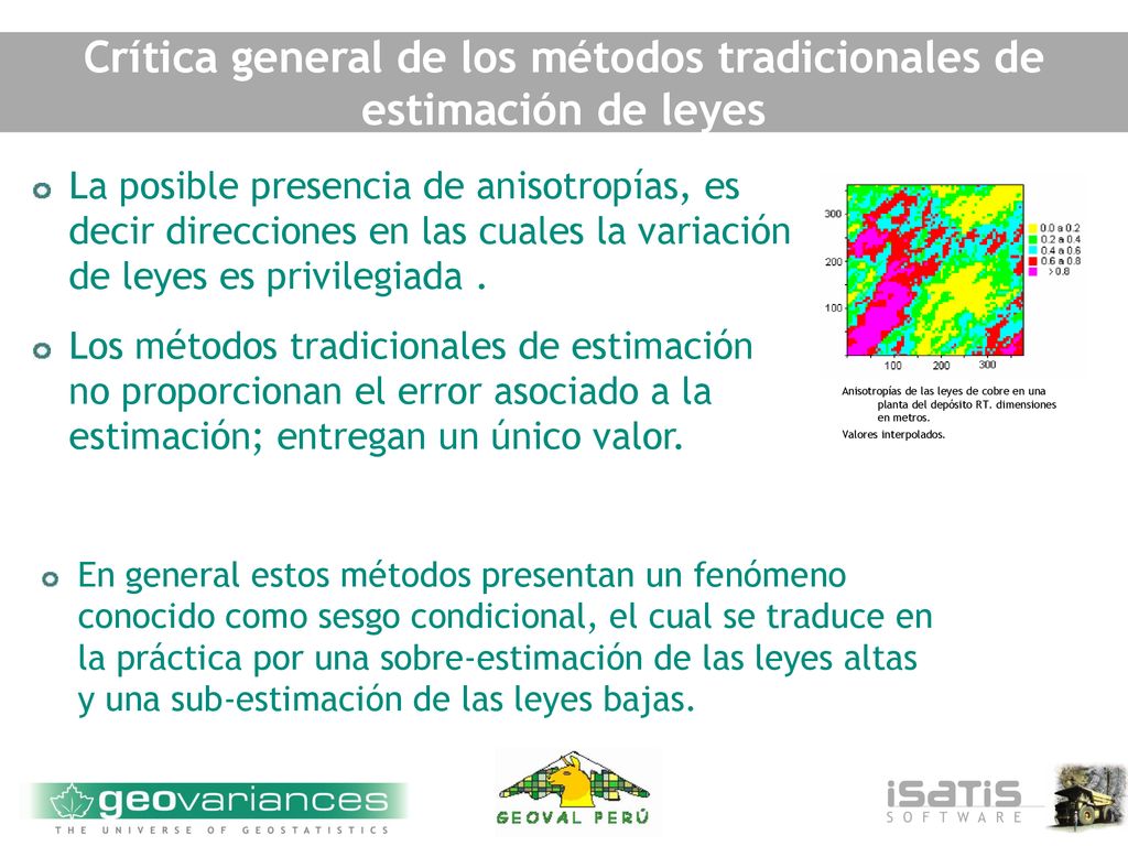 Crítica general de los métodos tradicionales de estimación de leyes
