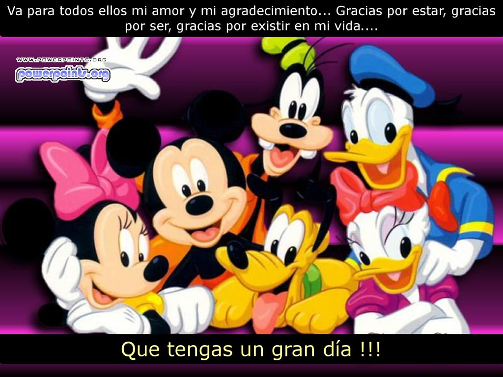 Va para todos ellos mi amor y mi agradecimiento