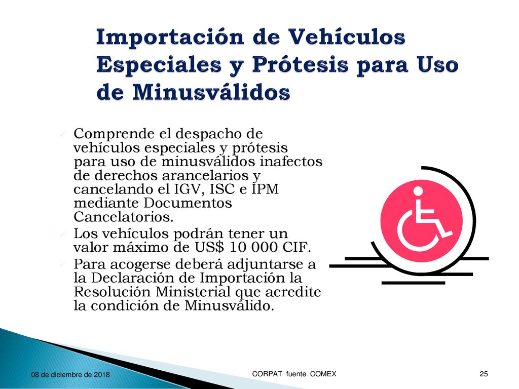 Importación de Vehículos Especiales y Prótesis para Uso de Minusválidos