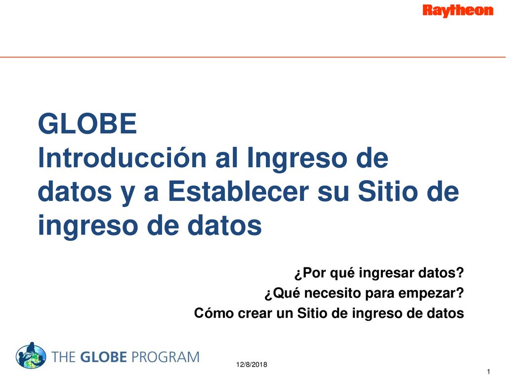 GLOBE Introducción al Ingreso de datos y a Establecer su Sitio de ingreso de datos