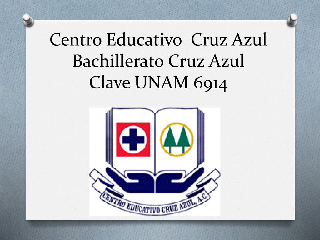 Centro Educativo Cruz Azul Bachillerato Cruz Azul Clave UNAM 6914