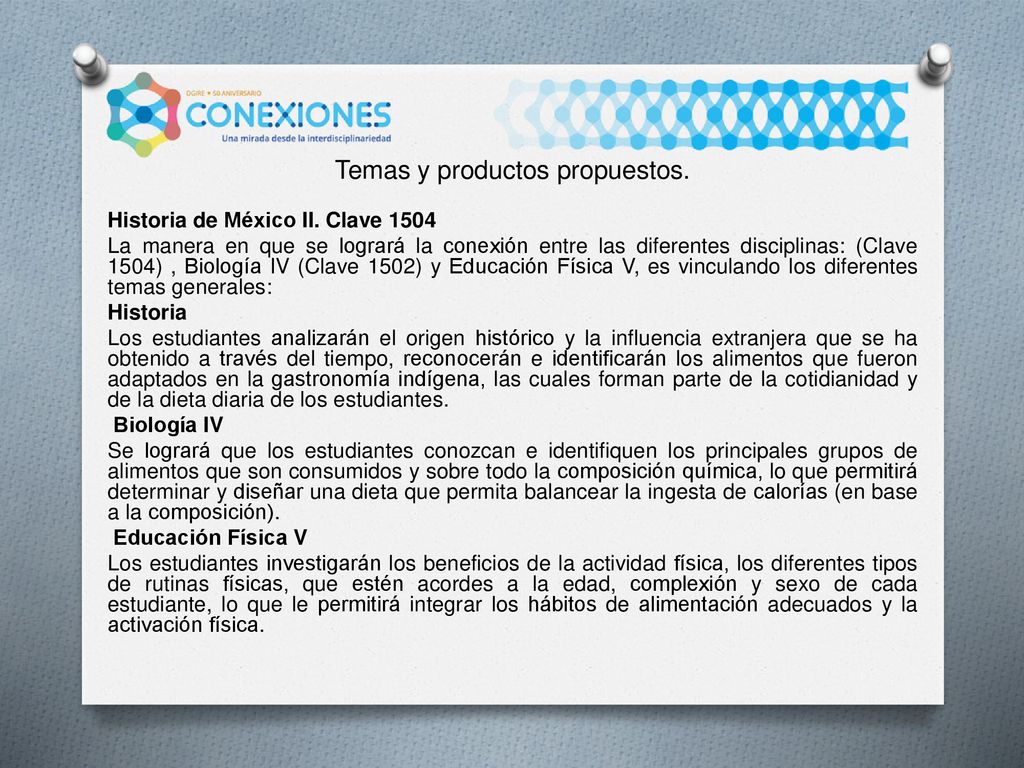 Temas y productos propuestos.