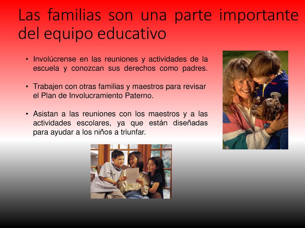 Las familias son una parte importante del equipo educativo