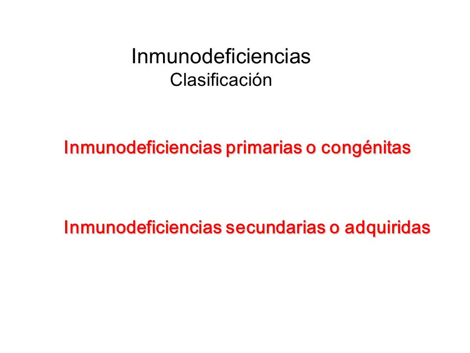 Inmunodeficiencias Clasificación