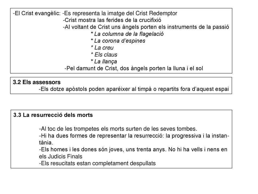 -El Crist evangèlic: -Es representa la imatge del Crist Redemptor