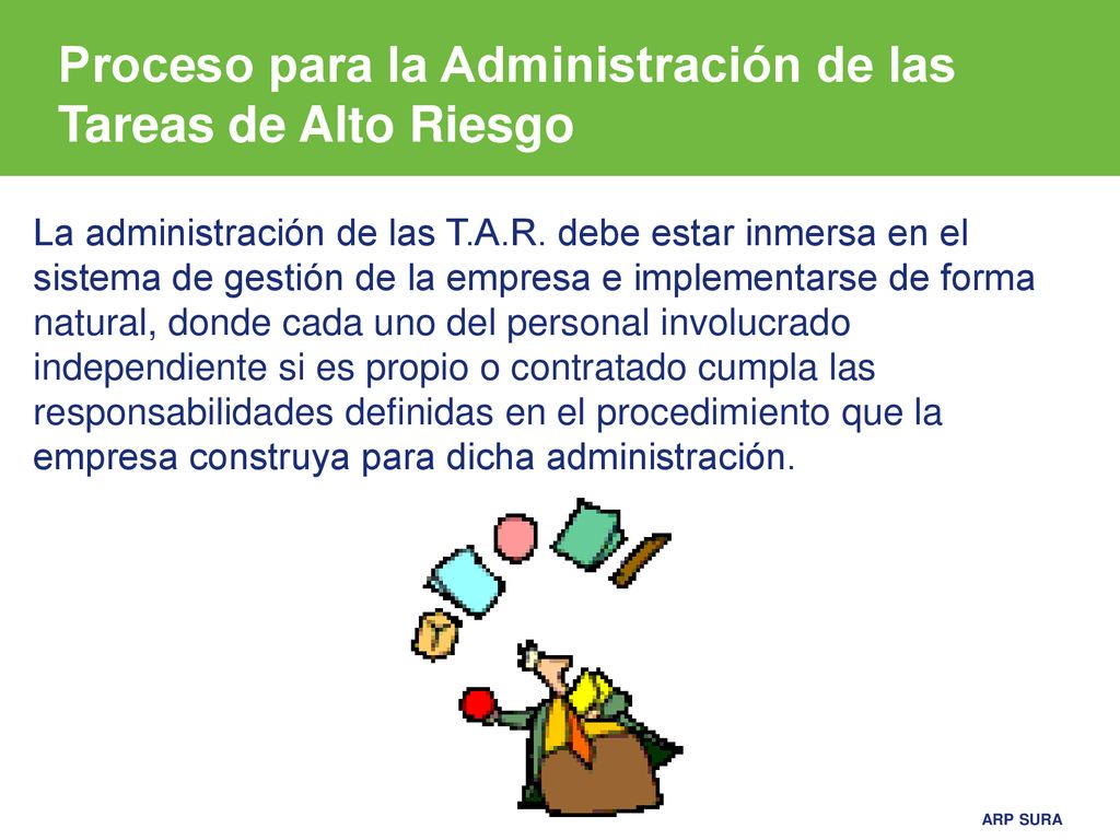 Proceso para la Administración de las Tareas de Alto Riesgo