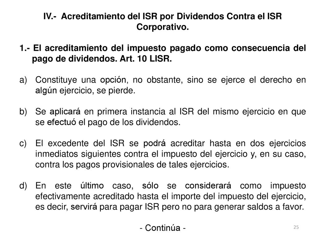 IV.- Acreditamiento del ISR por Dividendos Contra el ISR Corporativo.