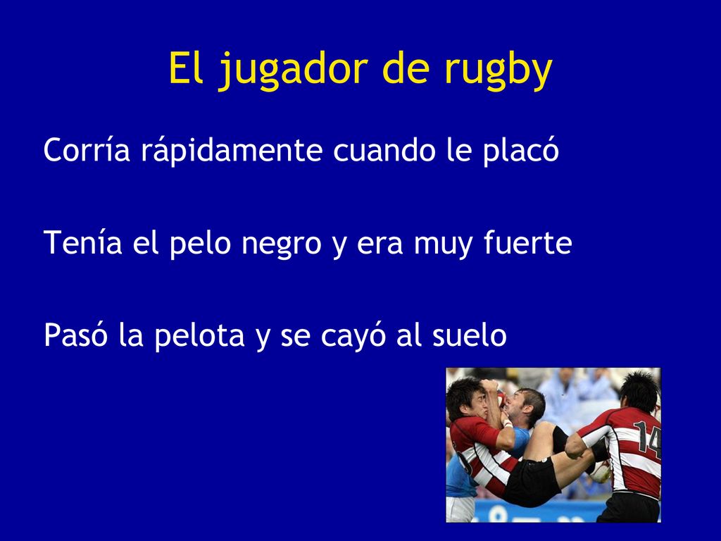 El jugador de rugby Corría rápidamente cuando le placó