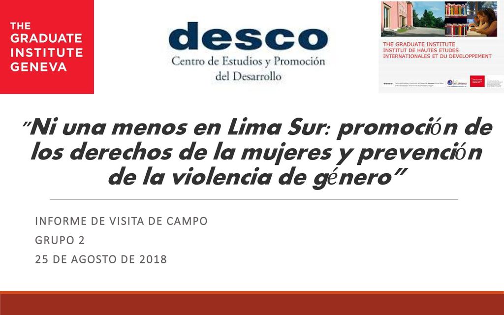 Informe de visita de campo GRUPO 2 25 de agosto de 2018