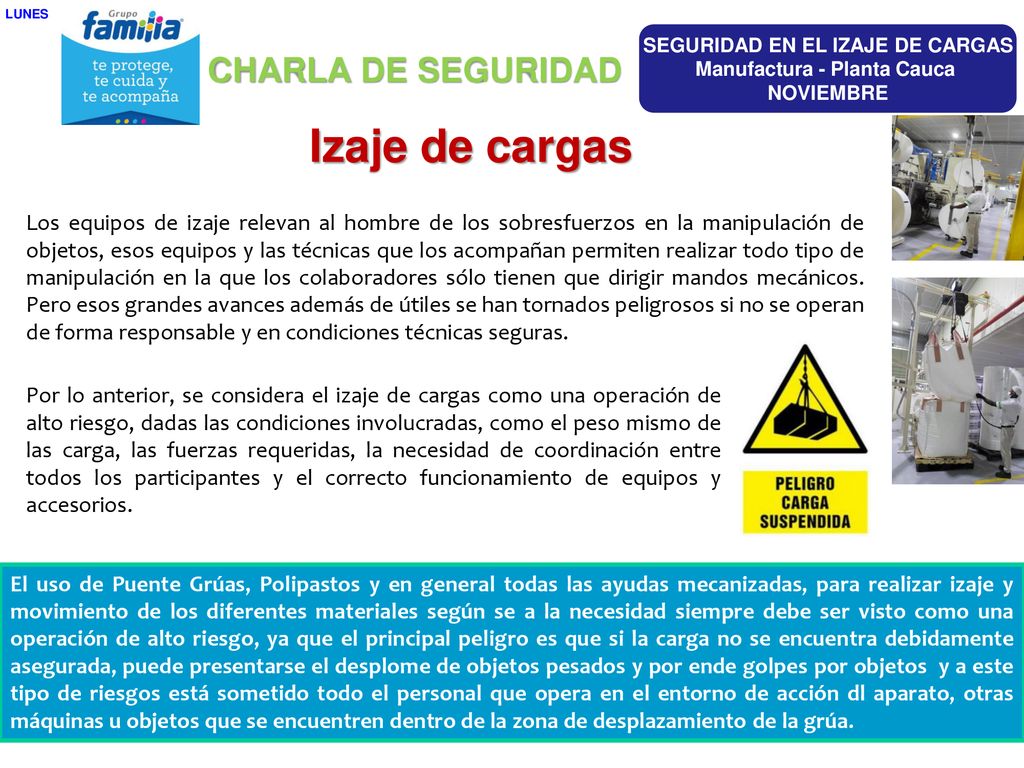 SEGURIDAD EN EL IZAJE DE CARGAS Manufactura - Planta Cauca
