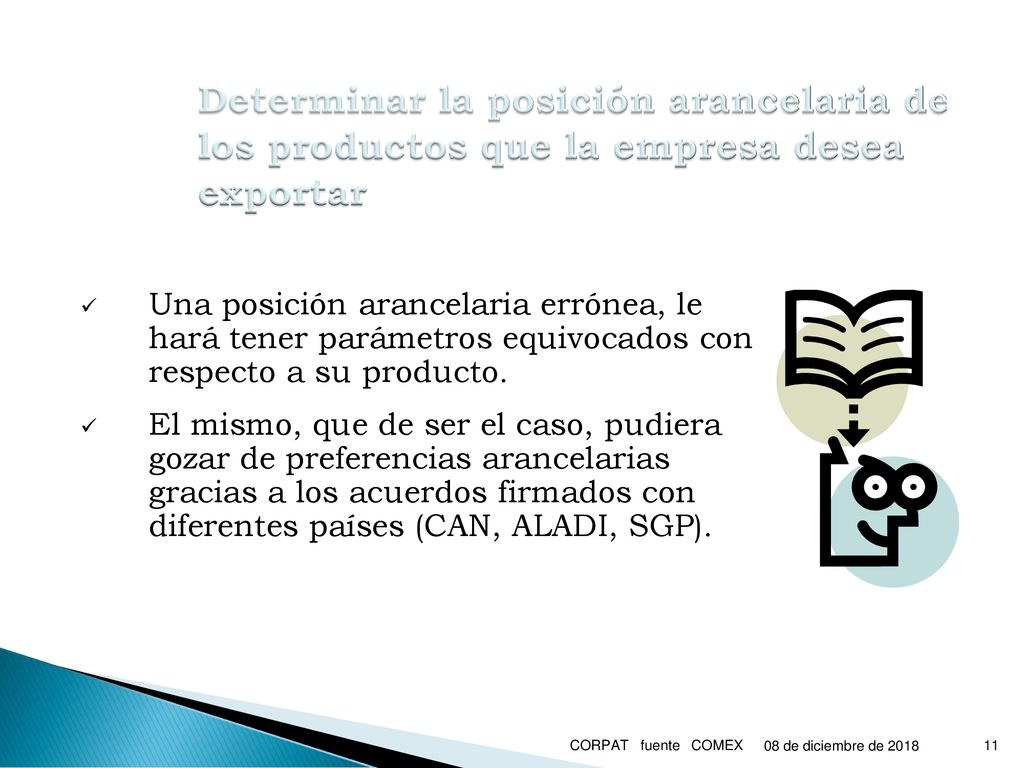 Determinar la posición arancelaria de los productos que la empresa desea exportar