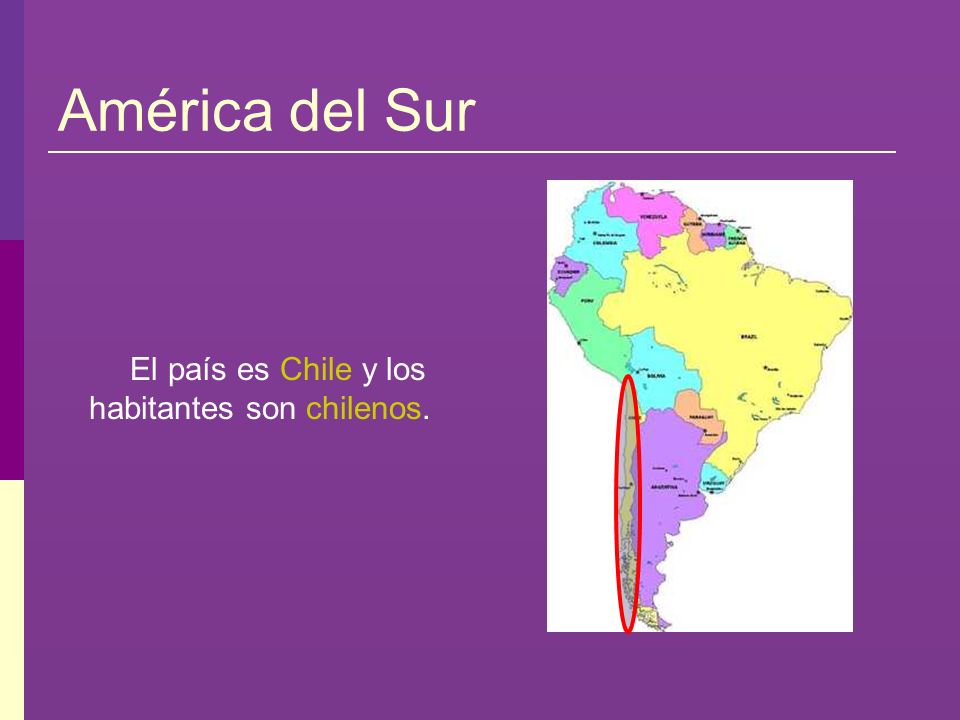 El país es Chile y los habitantes son chilenos.