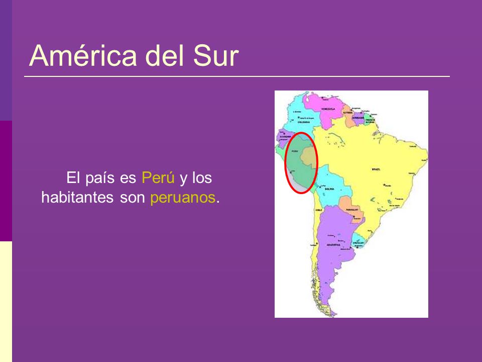 El país es Perú y los habitantes son peruanos.