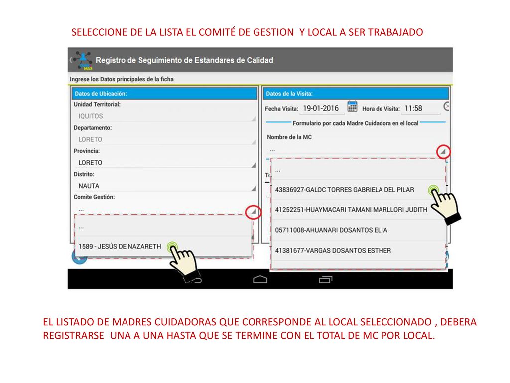 SELECCIONE DE LA LISTA EL COMITÉ DE GESTION Y LOCAL A SER TRABAJADO